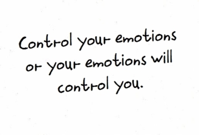 Kontrolláld az érzelmeid!