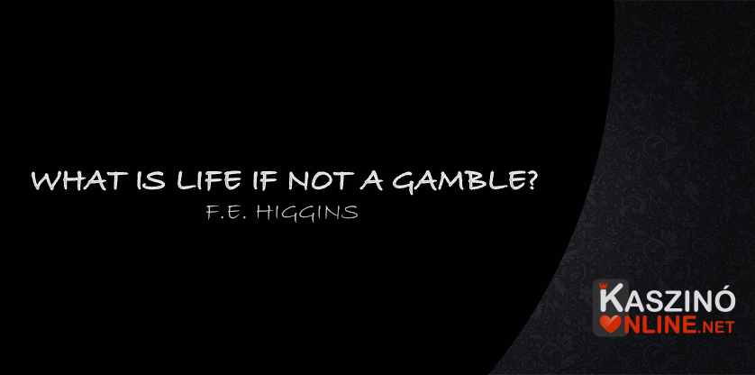 Idézetek a szerencsejátékról